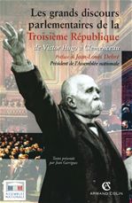 ebook cover of Les grands discours parlementaires de la Troisième République, by Jean Garrigues