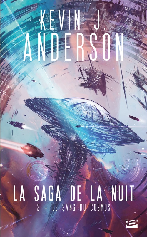 ebook cover of La Saga de la nuit, T2 : Le Sang du cosmos, by Kevin J. Anderson