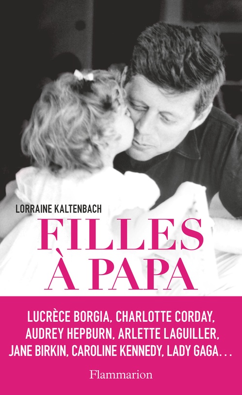 ebook cover of Filles à papa, by Lorraine Kaltenbach