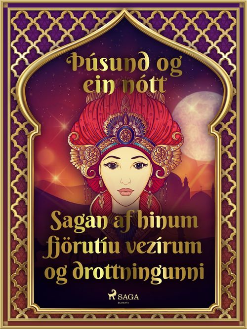Couverture ebook de Sagan af hinum fjörutíu vezírum og drottningunni (Þúsund og ein nótt 9), de - Ýmsir