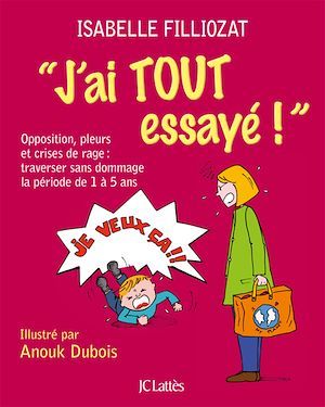 Couverture ebook de J'ai tout essayé !, de Isabelle Filliozat