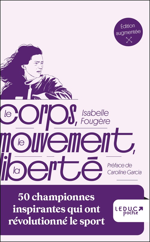 ebook cover of Le corps, le mouvement, la liberté, by Isabelle Fougère