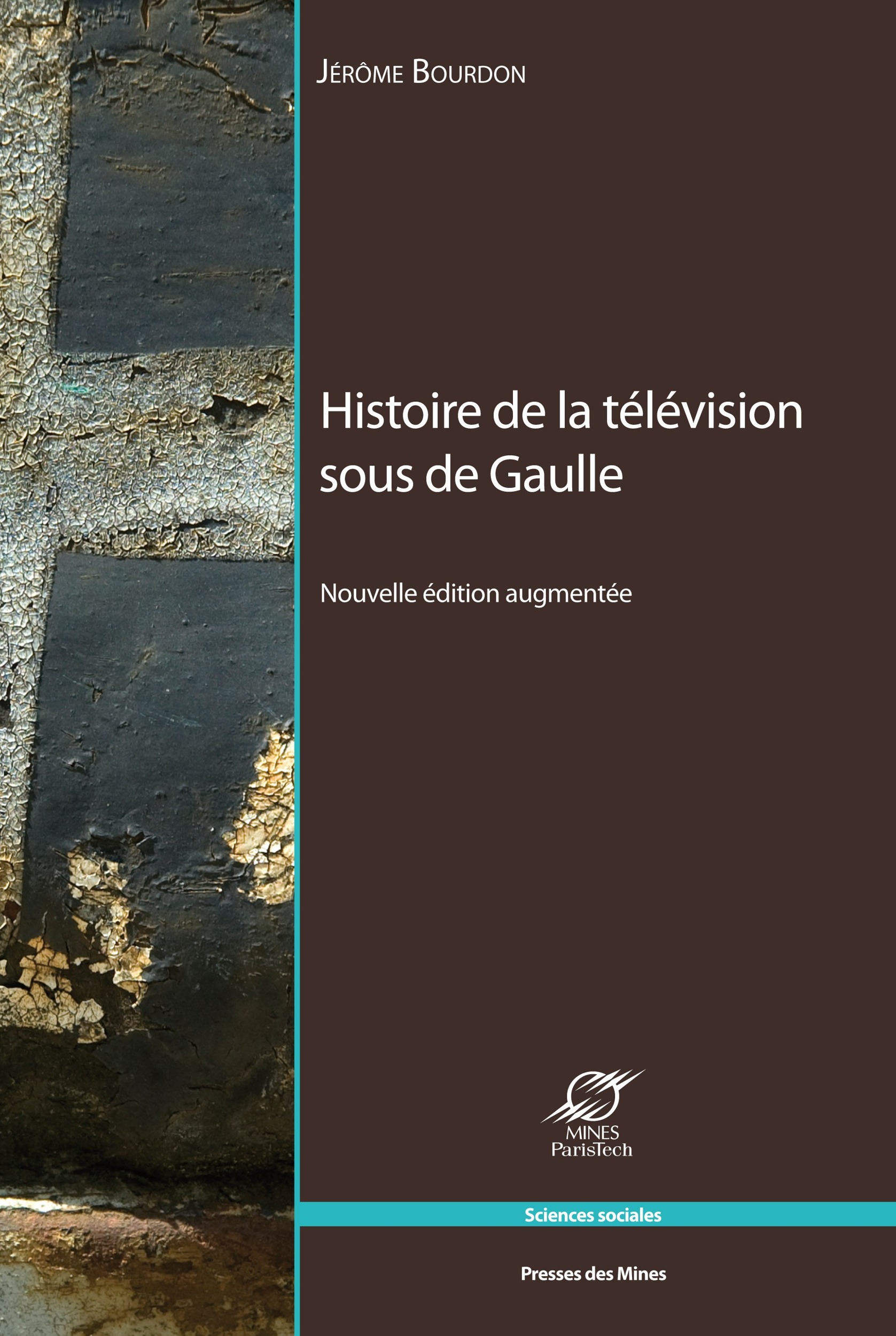 ebook cover of Histoire de la télévision sous de Gaulle, by Jérôme Bourdon
