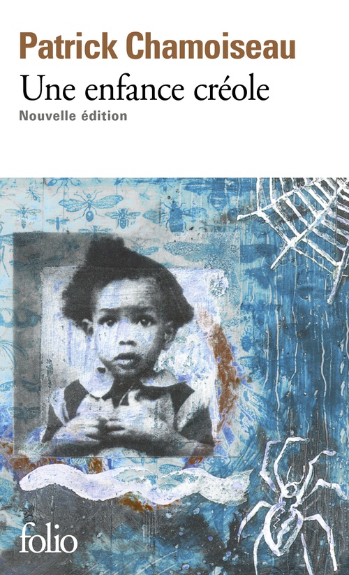 Couverture ebook de Une enfance créole, de Patrick Chamoiseau