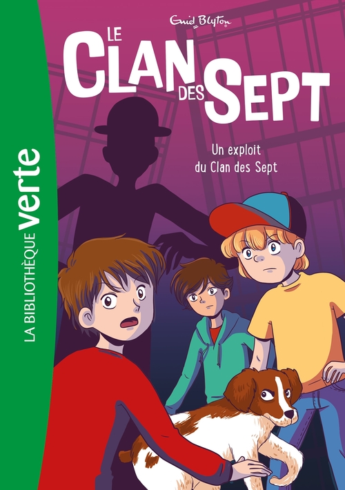 ebook cover of Le Clan des Sept NED 05 -  Un exploit du Clan des Sept, by Enid Blyton