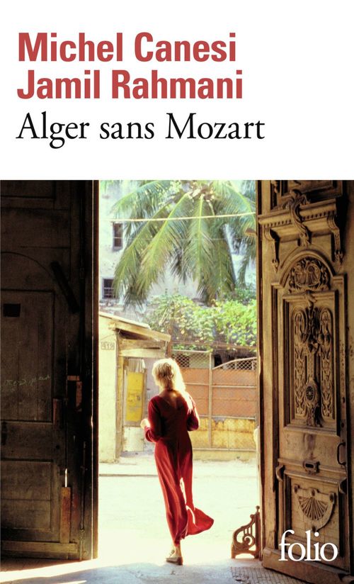 Couverture ebook de Alger sans Mozart, de Michel Canesi, Jamil Rahmani