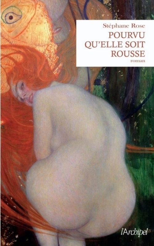 Couverture ebook de Pourvu qu'elle soit rousse, de Stéphane Rose