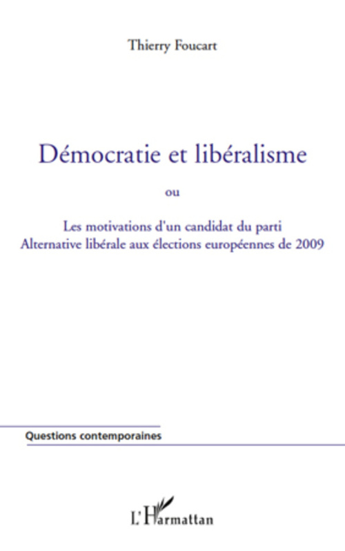 ebook cover of Démocratie et libéralisme, by Thierry Foucart