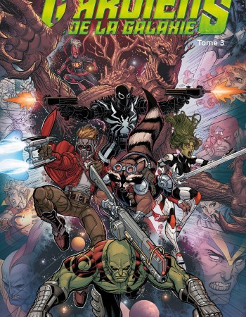 ebook cover of Les Gardiens de la Galaxie (2013) T03, by Brian Michael Bendis, Andy Lanning, Collectif