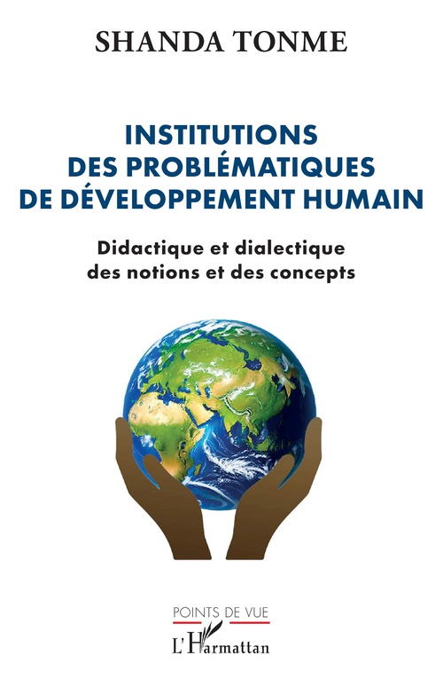 Couverture ebook de Institutions des problématiques de développement humain, de Shanda Tonme