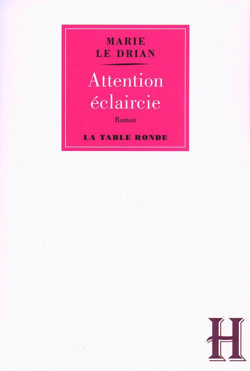 ebook cover of Attention éclaircie, by Marie Le drian