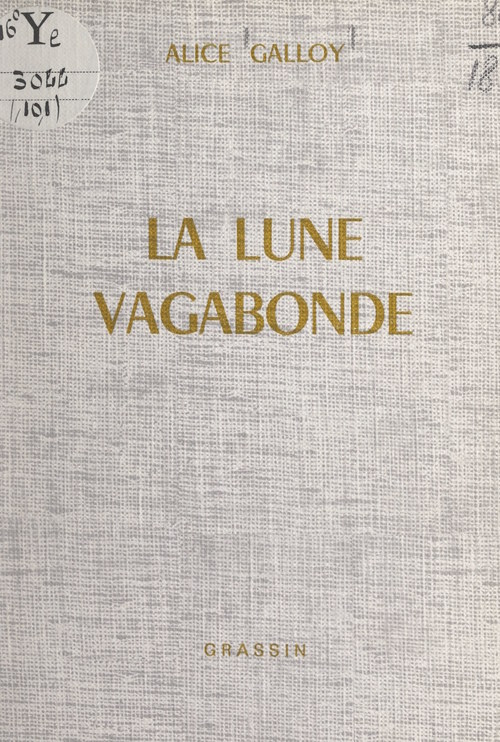 Couverture ebook de La lune vagabonde, de Alice Galloy