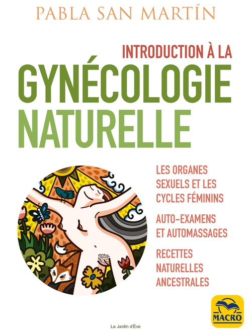 Couverture ebook de Introduction à la gynécologie naturelle, de Pabla San Martin