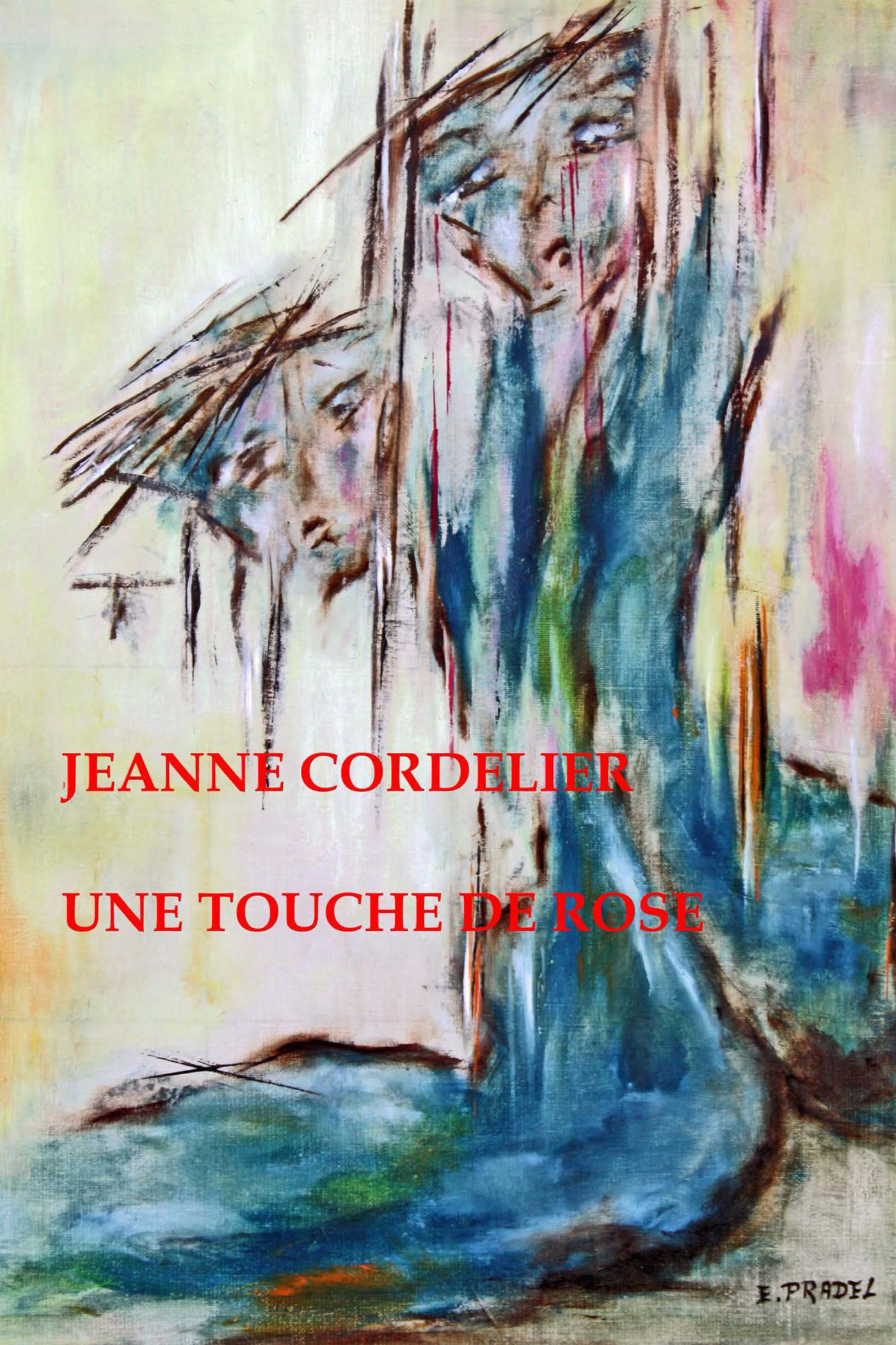 ebook cover of Une touche de rose, by Jeanne Cordelier