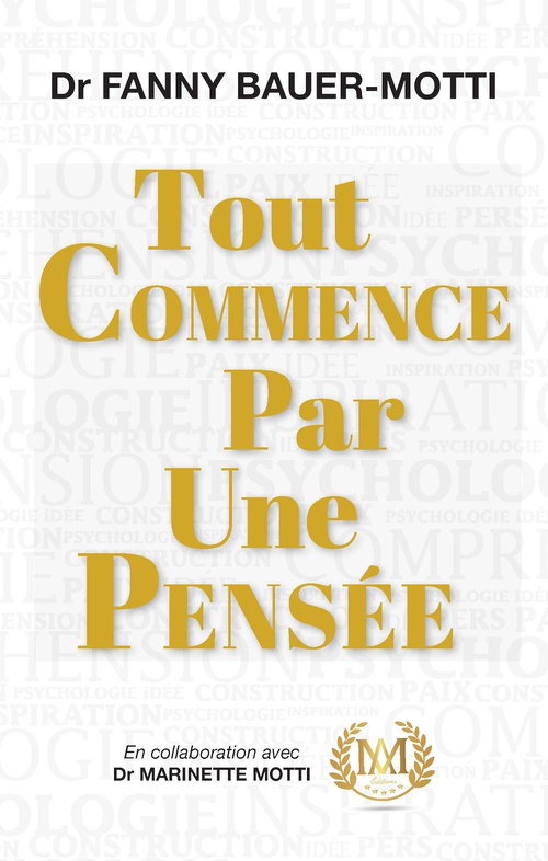 ebook cover of Tout commence par une pensée, by Fanny Bauer motti