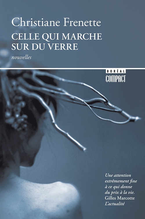 Couverture ebook de Celle qui marche sur du verre, de Christiane Frenette