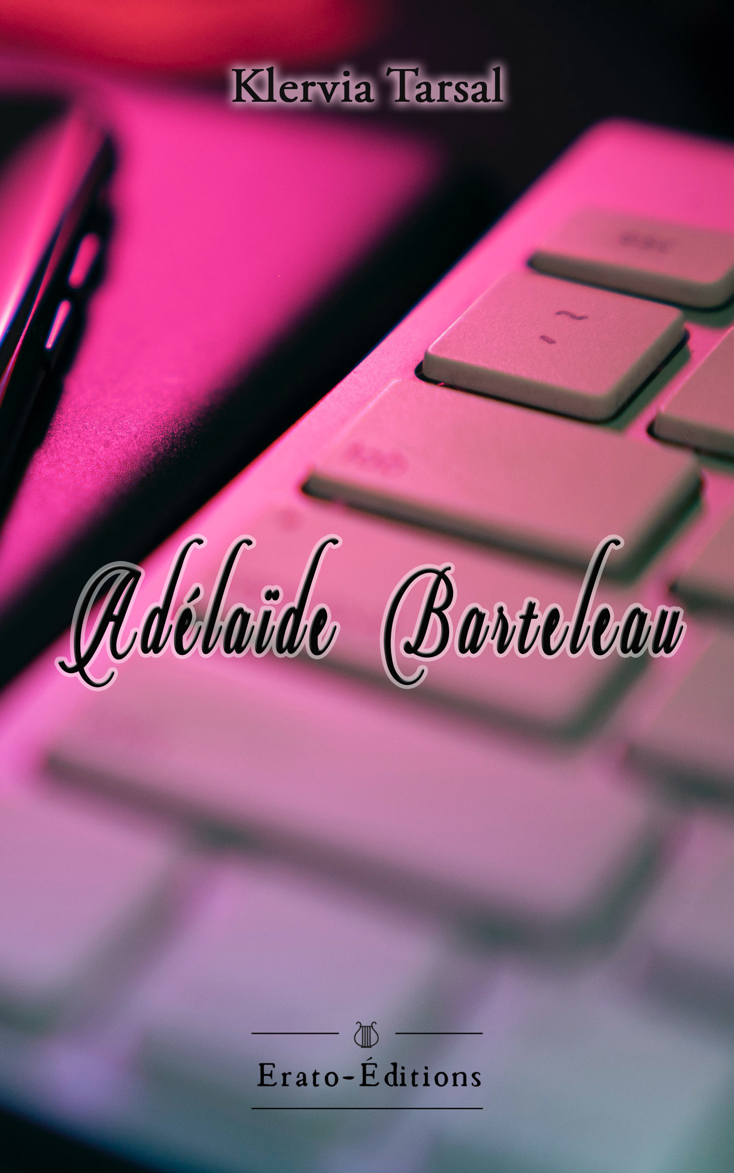 Couverture ebook de Adélaïde Barteleau, de Klervia Tarsal