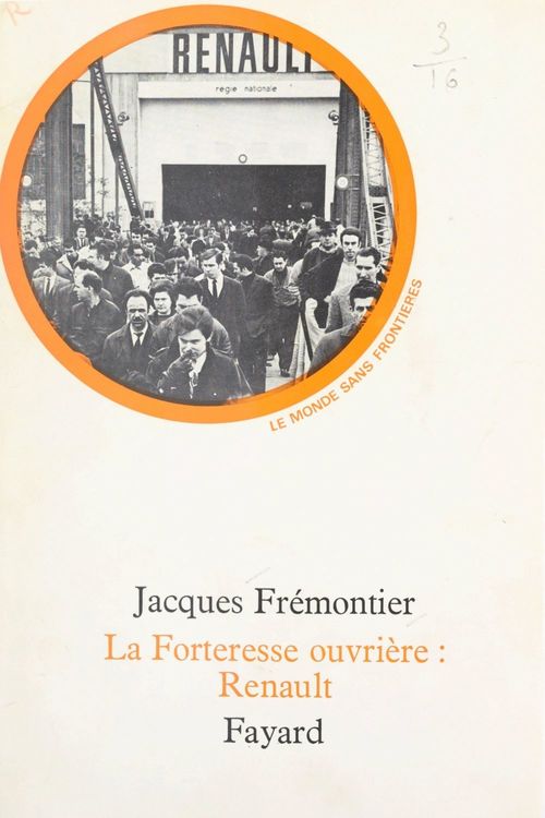 ebook cover of La forteresse ouvrière : Renault, by Jacques Fremontier