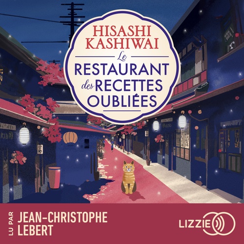 audiobook cover of Le restaurant des recettes oubliées - Tome 1, by Hisashi Kashiwai