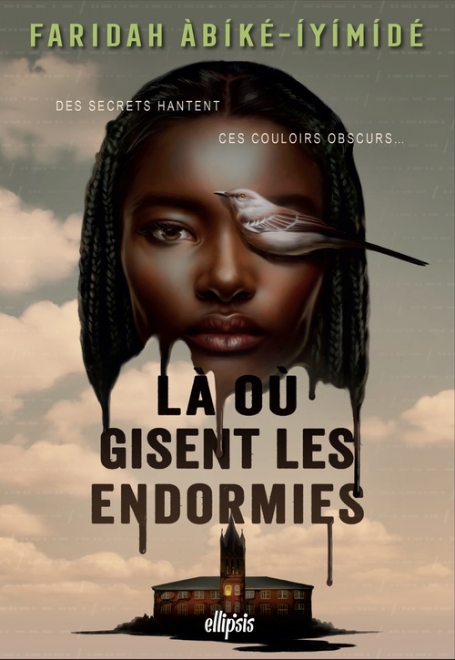 Couverture ebook de Là où gisent les endormies (e-book), de Faridah Abiké-Iyimidé