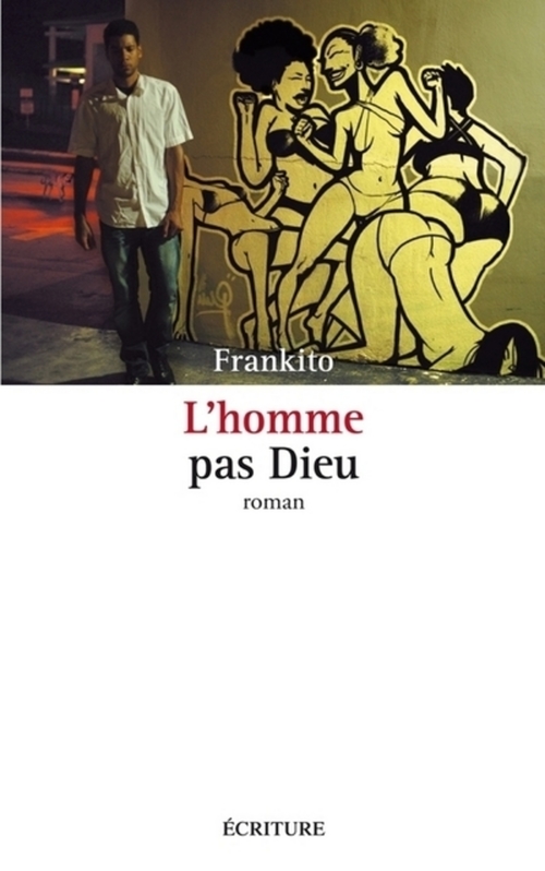 Couverture ebook de L'homme pas Dieu, de Frankito