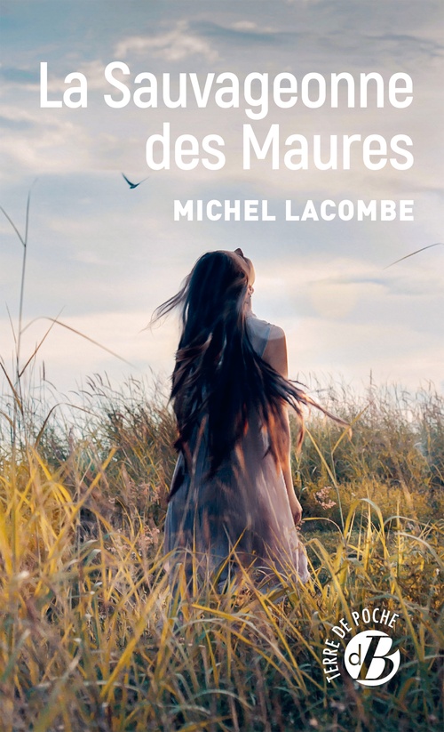 ebook cover of La Sauvageonne des Maures, by Michel Lacombe