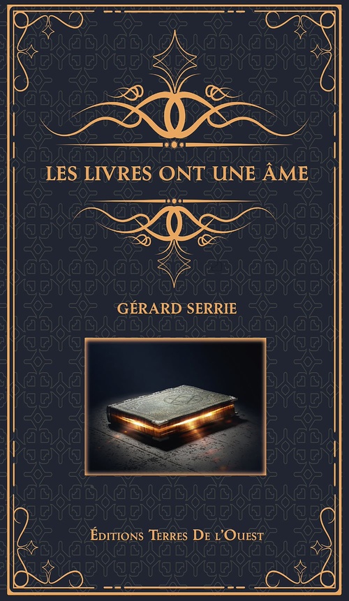 ebook cover of Les livres ont une âme, by Gérard Serrie