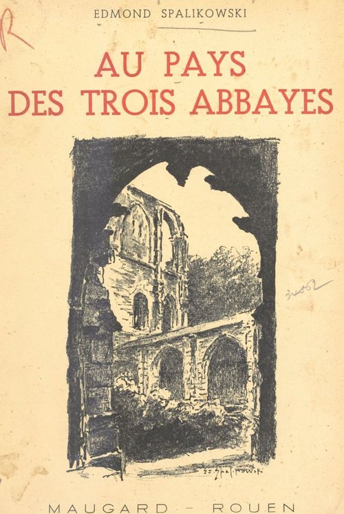 Couverture ebook de Au pays des trois abbayes, de Edmond Spalikowski