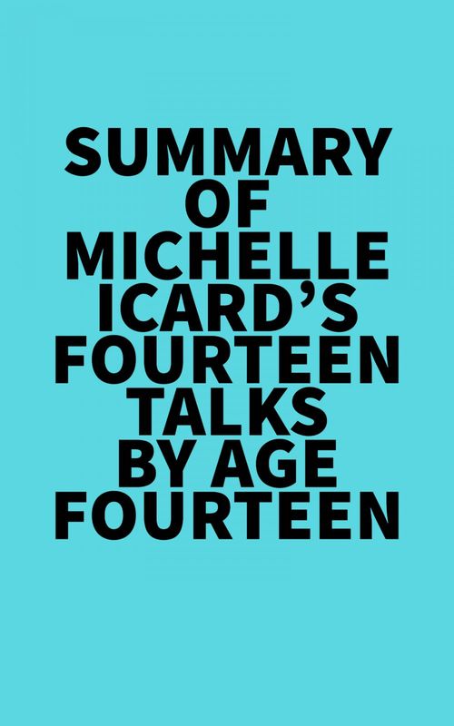 ebook cover of Summary of Michelle Icard's Fourteen Talks by Age Fourteen, by Everest Media