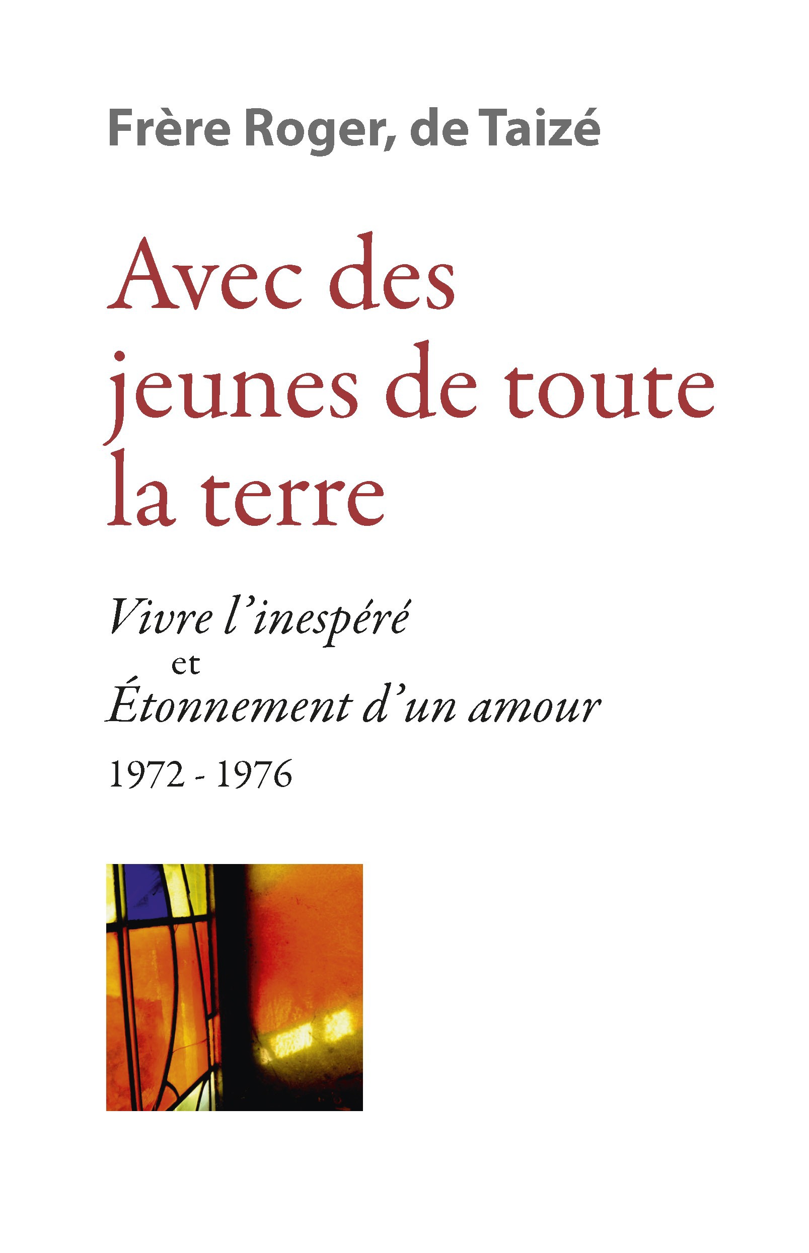Couverture ebook de Avec des jeunes de toute la terre, de Frère roger