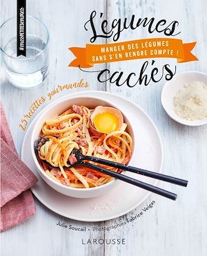 ebook cover of Légumes cachés, by Julie Soucail