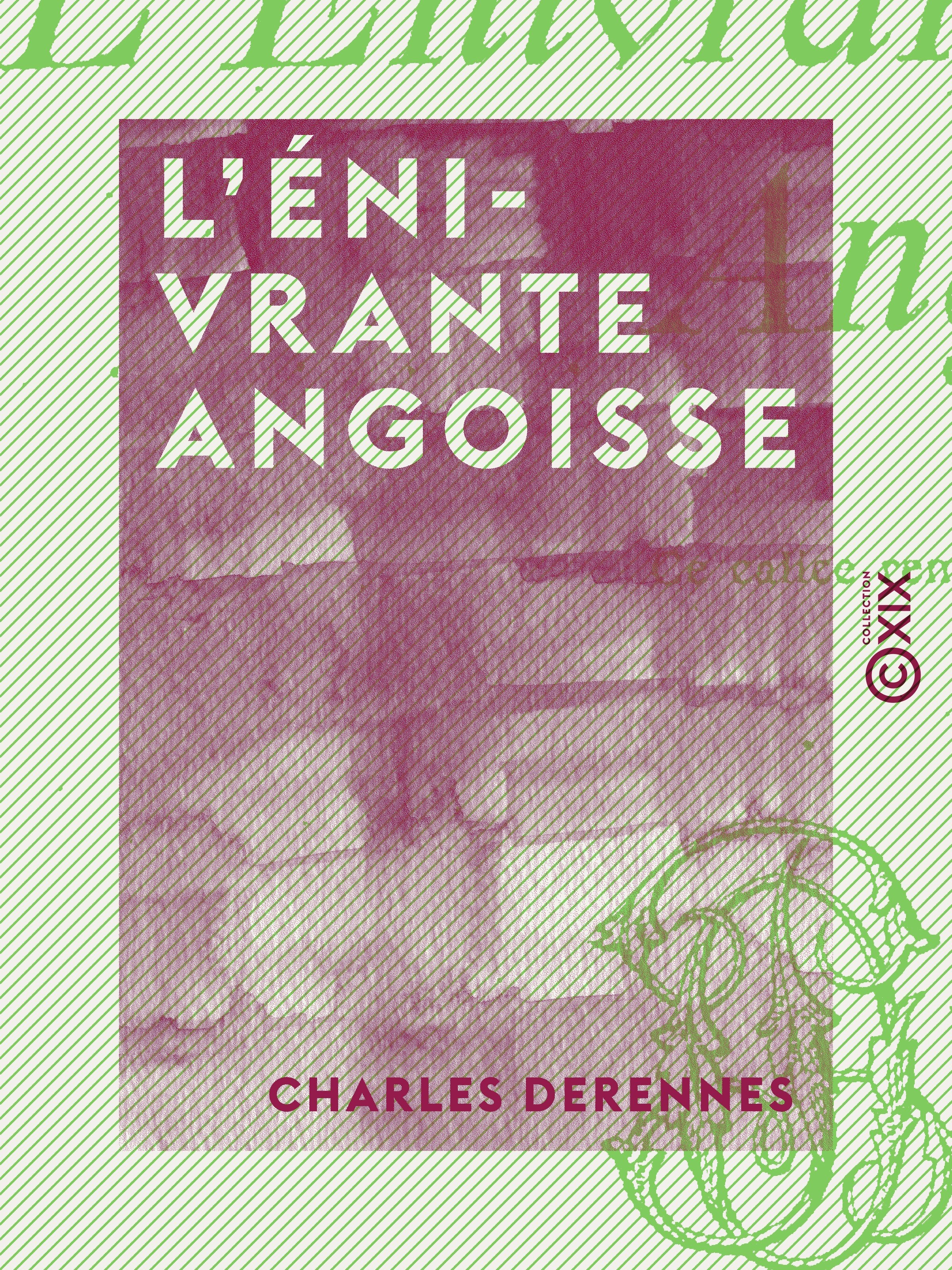 Couverture ebook de L'Énivrante Angoisse, de Charles Derennes