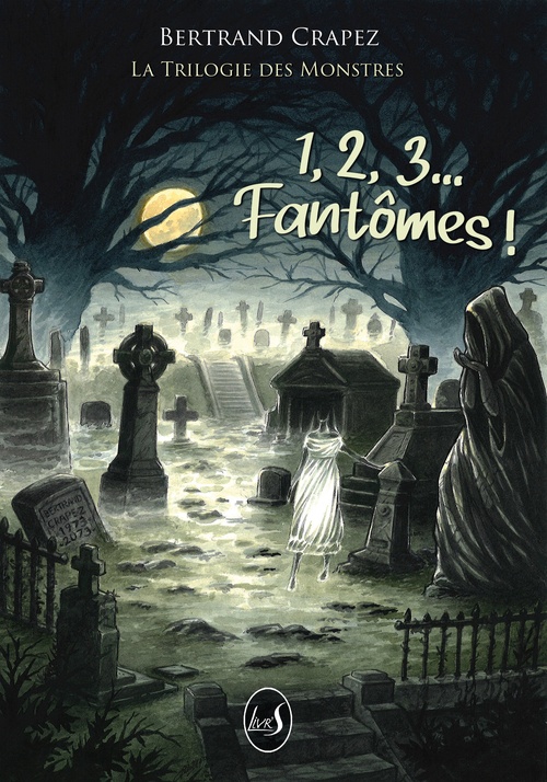 Couverture ebook de 1, 2, 3... Fantômes !, de Bertrand Crapez