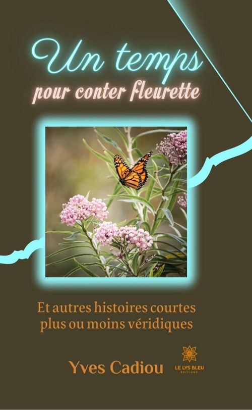 Couverture ebook de Un temps pour conter fleurette, de Yves Cadiou