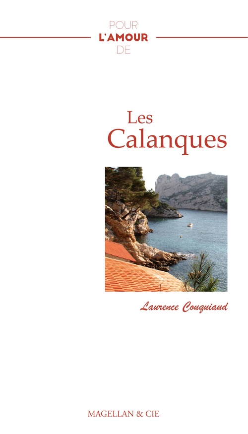 ebook cover of Les Calanques, by Laurence Couquiaud