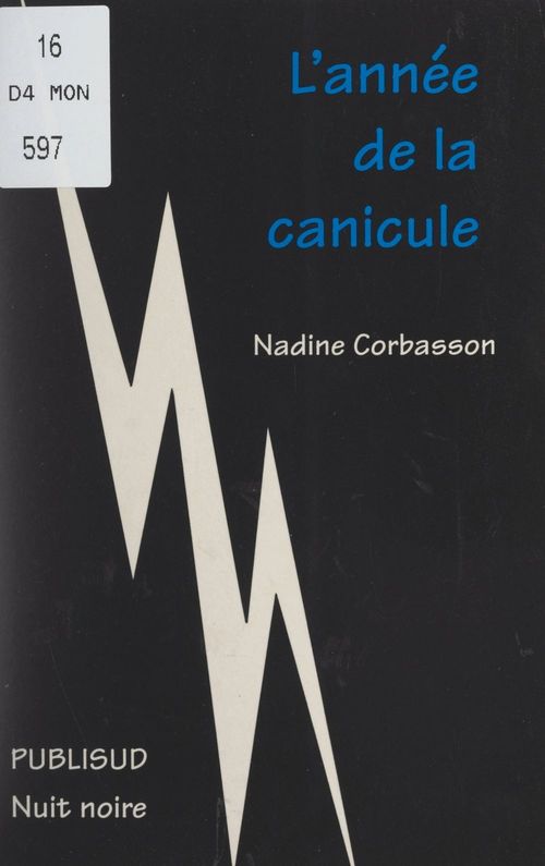 Couverture ebook de L'année de la canicule, de Nadine Corbasson