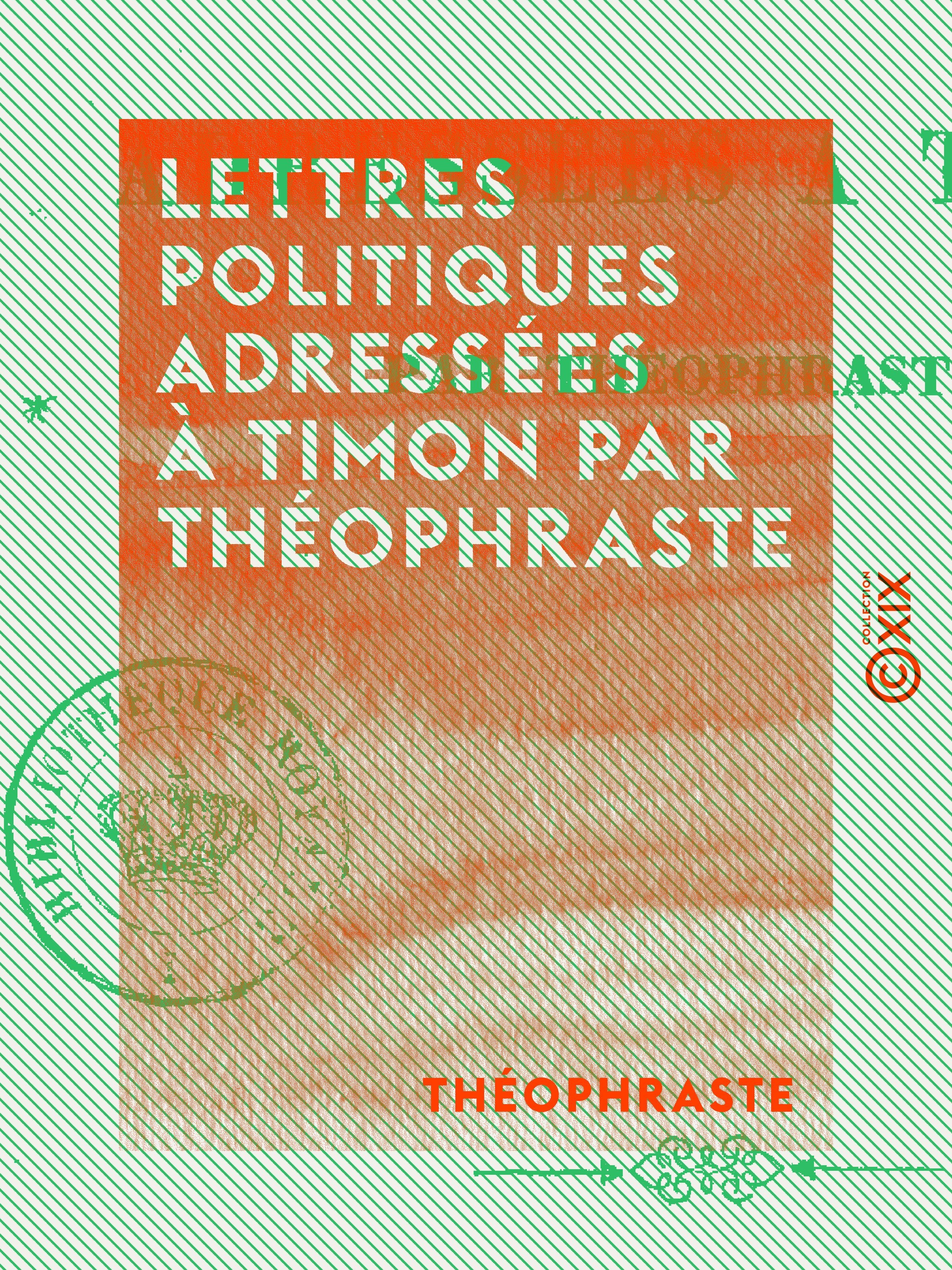 Couverture ebook de Lettres politiques adressées à Timon par Théophraste, de Théophraste