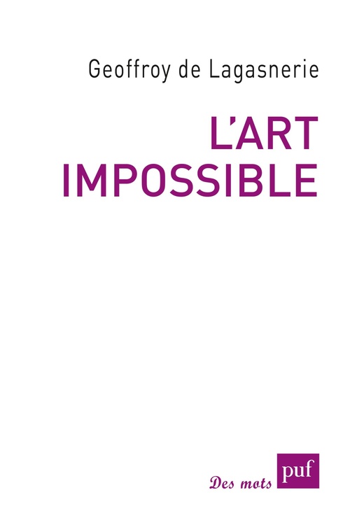 ebook cover of L'art impossible, by Geoffroy de Lagasnerie