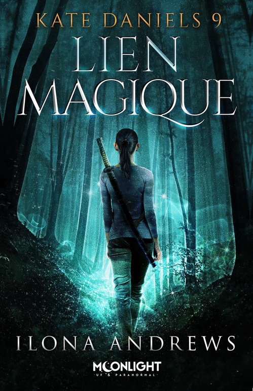 Couverture ebook de Lien magique, de Ilona Andrews