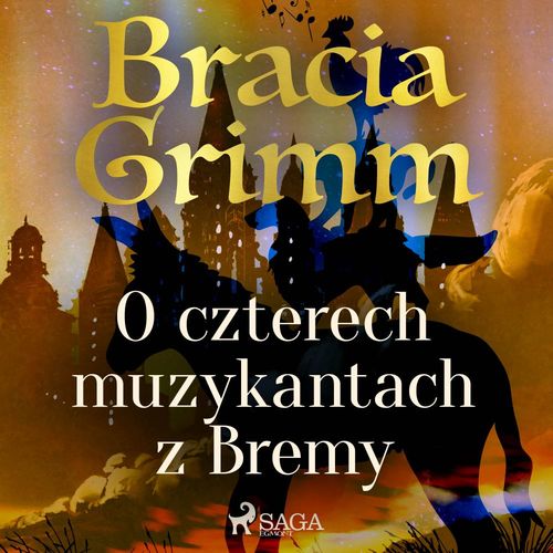Couverture audiobook de O czterech muzykantach z Bremy, de Bracia Grimm