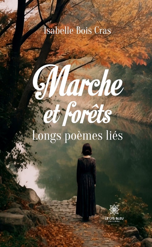 Couverture ebook de Marche et forêts, de Isabelle Bois Cras