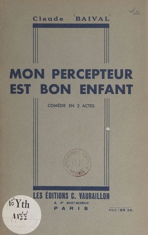 Couverture ebook de Mon percepteur est bon enfant, de Claude Baival
