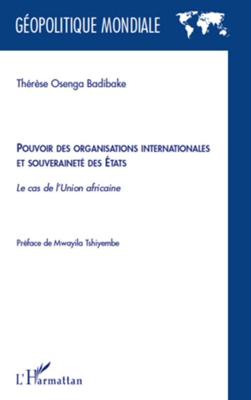 Couverture ebook de Pouvoir des organisations internationales et souveraineté des Etats, de Thérèse Osenga badibake