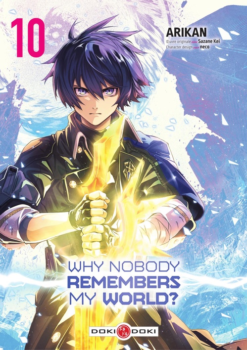 ebook cover of Why Nobody Remembers My World? - Tome 10 - Tome 10, by Kei Sazane