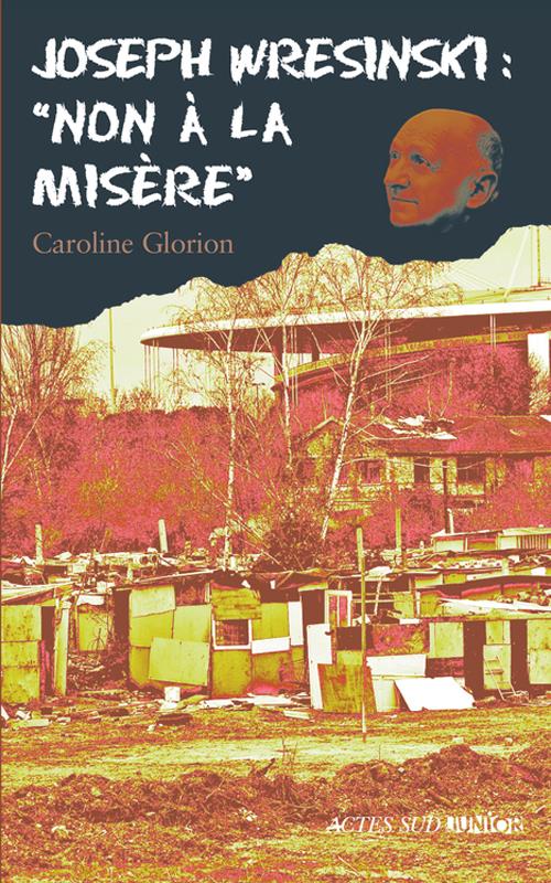 ebook cover of Joseph  Wresinski : "Non à la misère", by Caroline Glorion