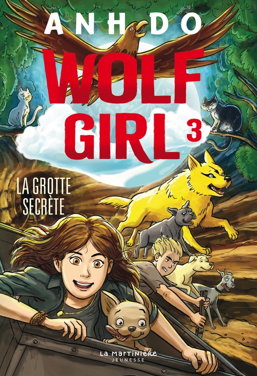 Couverture ebook de Wolf Girl, tome 3, de Anh Do