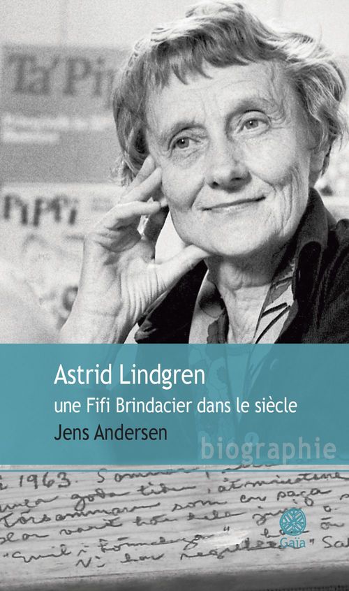 Couverture ebook de Astrid Lindgren, une Fifi Brindacier dans le siècle, de Jens Andersen
