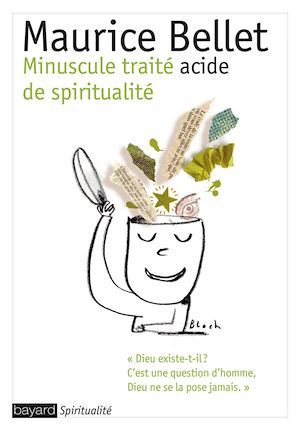 ebook cover of Minuscule traité acide de spiritualité, by Maurice Bellet
