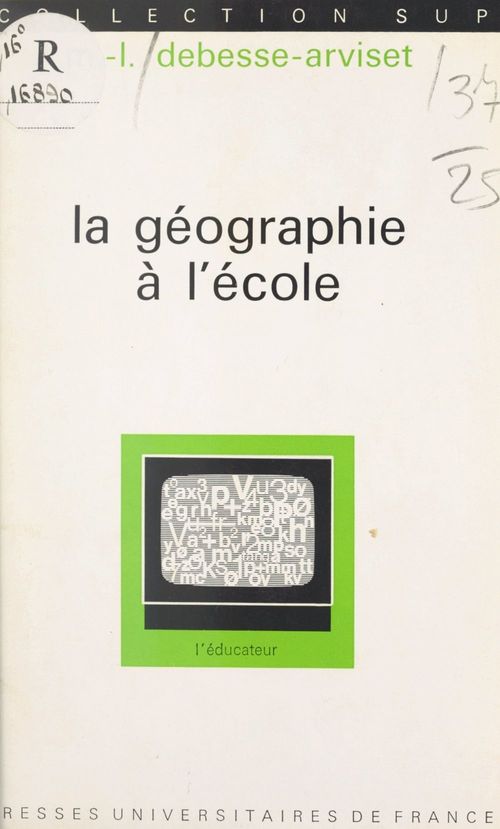 Couverture ebook de La géographie à l'école, de Marie-Louise Debesse-Arviset