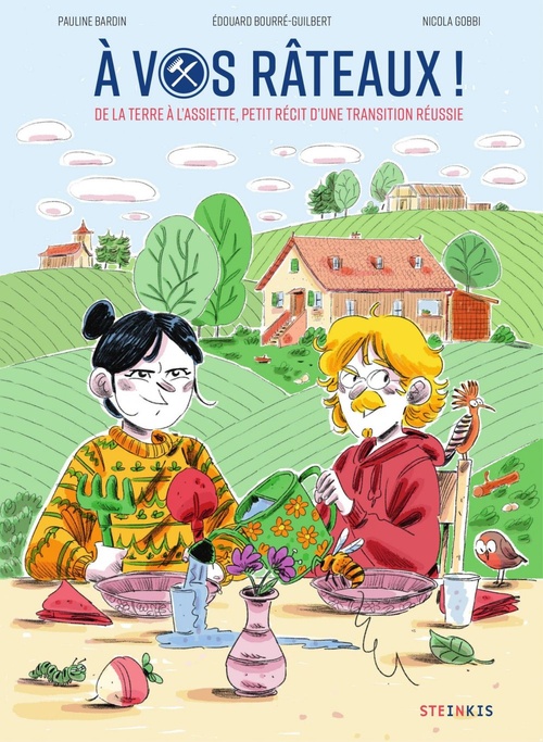 ebook cover of A vos râteaux, by Pauline Bardin, Edouard Bourré-guilbert, Nicola Gobbi